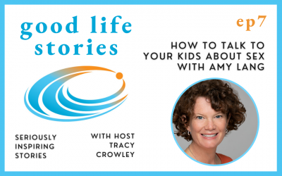 How to Talk to Your Kids About Sex with Amy Lang