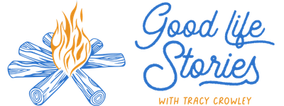 Good Life Stories